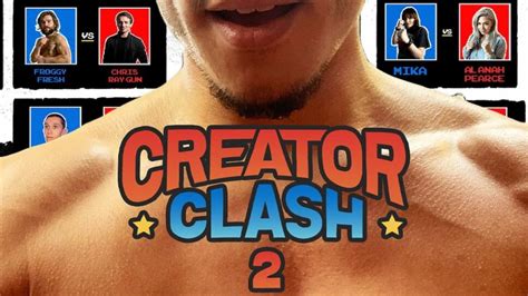 creator clash 2|Creator Clash 2 full card, dates, details, and more 